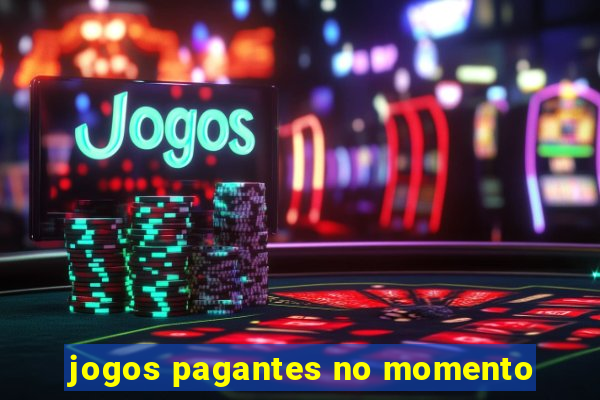 jogos pagantes no momento